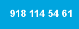 918 114 54 61